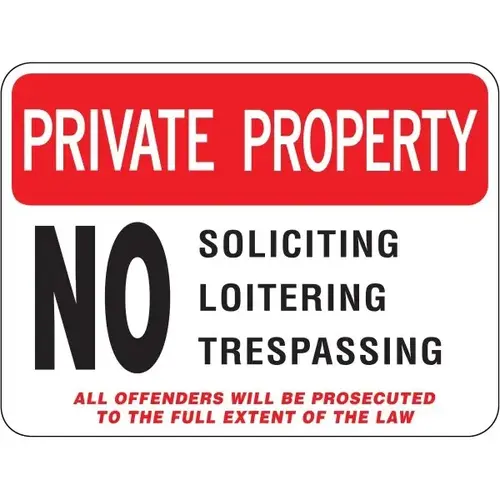 Private Property/No Soliciting Sign, Non-Reflective, 24 X 18 Private Property/No Soliciting Sign, Non-Reflective, 24 X 18