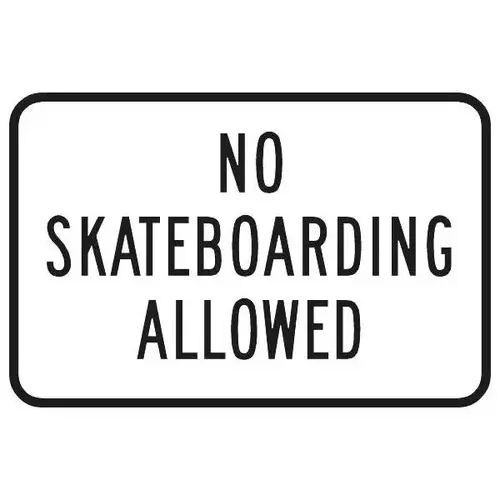 No Skateboarding Allowed Sign Horizontal, Reflective, 18 X 12 No Skateboarding Allowed Sign Horizontal, Reflective, 18 X 12