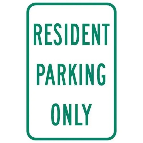 Resident Parking Only Sign, 12 X 18 Resident Parking Only Sign, 12 X 18