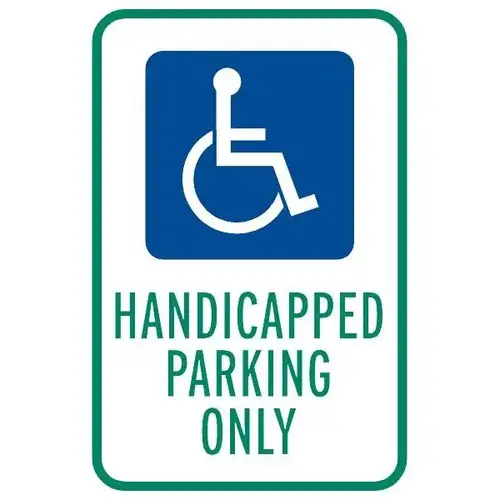 Handicapped Parking Only Disabled Parking Sign, Reflective, 12 X 18 Handicapped Parking Only Disabled Parking Sign, Reflective, 12 X 18