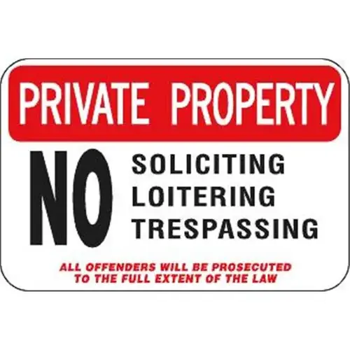 Private Property/No Soliciting Sign, Non-Reflective, 18 X 12 Private Property/No Soliciting Sign, Non-Reflective, 18 X 12