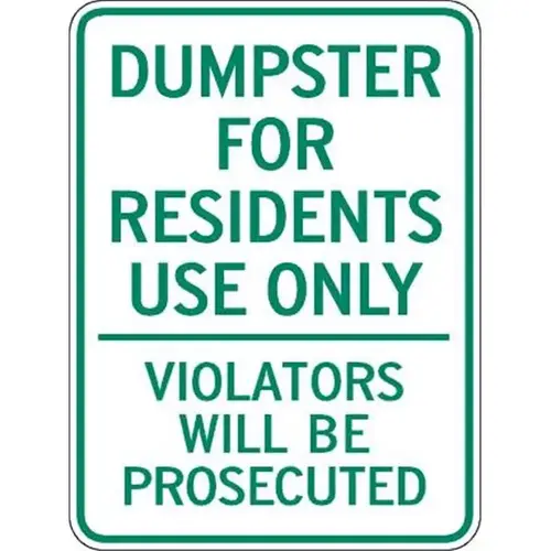 Dumpster For Resident Use Only Sign, Non-Reflective, 18 X 24 Dumpster For Resident Use Only Sign, Non-Reflective, 18 X 24