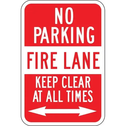 No Parking/Fire Lane/Keep Clear Sign With Arrows, Reflective, 12 X 18 No Parking/Fire Lane/Keep Clear Sign With Arrows, Reflective, 12 X 18