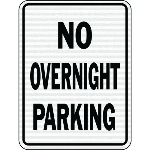 "No Overnight Parking" Sign, 18 X 24" Reflective Heavy Duty Aluminum "No Overnight Parking" Sign, 18 X 24" Reflective Heavy Duty Aluminum