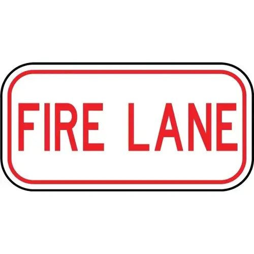 "Fire Lane" Sign, 12" X 6" Heavy Duty Aluminum "Fire Lane" Sign, 12" X 6" Heavy Duty Aluminum