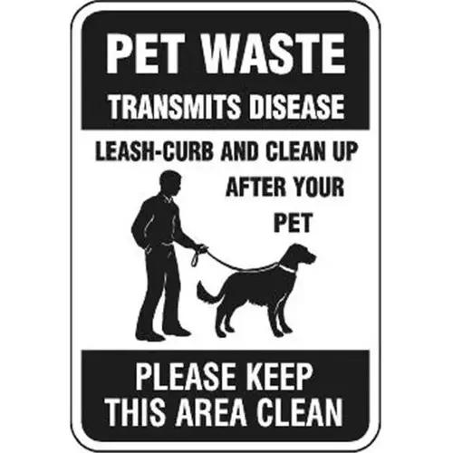 Pet Waste "Please Keep This Area Clean" Sign, Black, Non-Reflective, 12 X 18" Pet Waste "Please Keep This Area Clean" Sign, Black, Non-Reflective, 12 X 18"