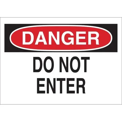 7 X 10" Self Sticking "Danger Do Not Enter" Sign 7 X 10" Self Sticking "Danger Do Not Enter" Sign