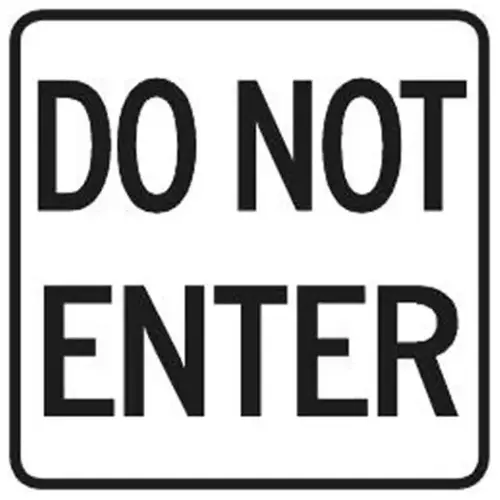 Do Not Enter Sign, Night Reflective, 24 X 24 Do Not Enter Sign, Night Reflective, 24 X 24
