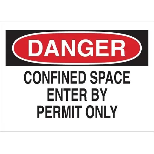 7x10" Plastic "Danger Confined Space Enter By Permit Only" Sign 7x10" Plastic "Danger Confined Space Enter By Permit Only" Sign