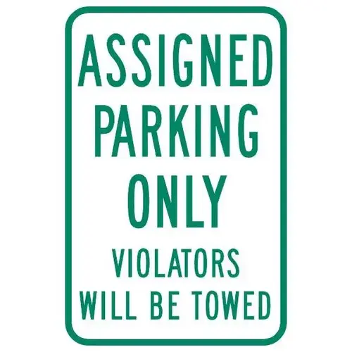 Assigned Parking Only Sign, Non-Reflective, 12 X 18 Assigned Parking Only Sign, Non-Reflective, 12 X 18