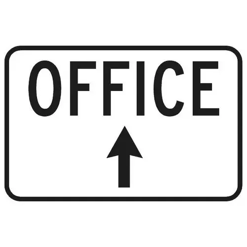 "Office" Sign With Up Arrow/Horizontal, Reflective, 18 X 12" "Office" Sign With Up Arrow/Horizontal, Reflective, 18 X 12"