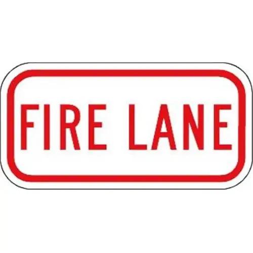 Fire Lane Supplemental Sign, Reflective, 12 X 6" Fire Lane Supplemental Sign, Reflective, 12 X 6"