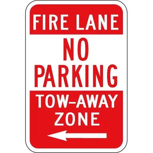 Fire Lane No Parking Sign With Left Arrow, Reflective, 12 X 18 Fire Lane No Parking Sign With Left Arrow, Reflective, 12 X 18