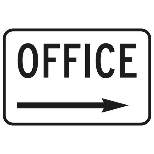 Office Sign With Right Arrow, Reflective, 18 X 12 In Office Sign With Right Arrow, Reflective, 18 X 12 In