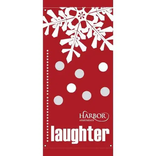 30 X 60 In. Semi-Custom Holiday laughter" Banner 30 X 60 In. Semi-Custom Holiday laughter" Banner