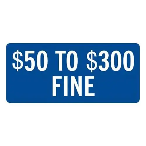 Missouri Parking/Fine Supplemental Disabled Parking Sign, Blue, 12 X 6" Missouri Parking/Fine Supplemental Disabled Parking Sign, Blue, 12 X 6"