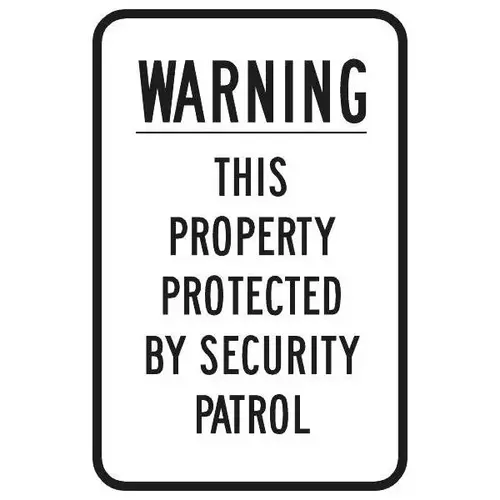 Protected By Patrol Sign, Reflective, 12 X 18 Protected By Patrol Sign, Reflective, 12 X 18