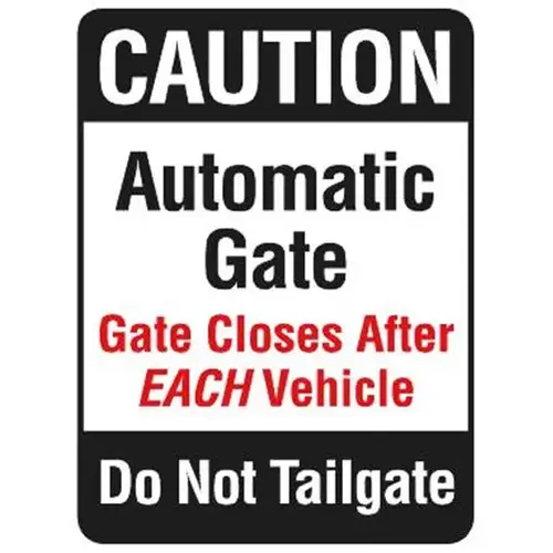 Gate Closes After Each Vehicle Sign, Reflective, 18 X 24 Gate Closes After Each Vehicle Sign, Reflective, 18 X 24