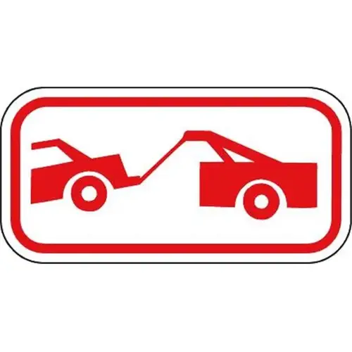 Tow Graphic Supplemental Sign, Reflective, 12 X 6" Tow Graphic Supplemental Sign, Reflective, 12 X 6"