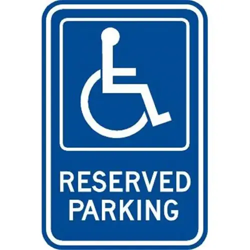 Reserved Parking Disabled Parking Sign, Blue Reflective, 12 X 18 Reserved Parking Disabled Parking Sign, Blue Reflective, 12 X 18