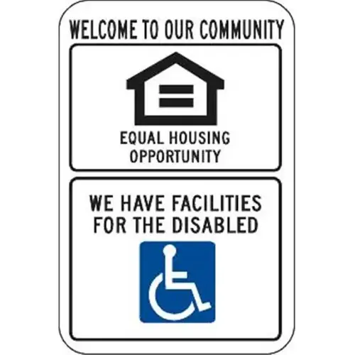 Equal Housing/Disabled Sign, Non-Reflective, 12 X 18" Equal Housing/Disabled Sign, Non-Reflective, 12 X 18"