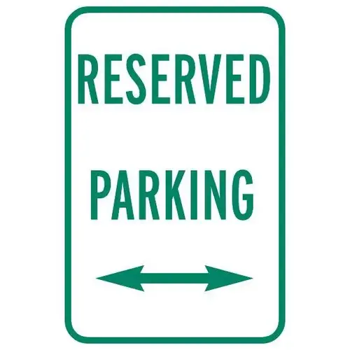 Reserved Parking/Left And Right Arrows Sign, Reflective, 12 X 18 Reserved Parking/Left And Right Arrows Sign, Reflective, 12 X 18