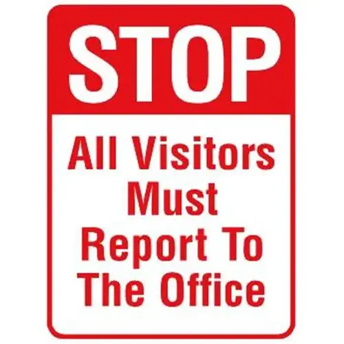 Visitors Report To Office Sign, Reflective, 18 X 24 Visitors Report To Office Sign, Reflective, 18 X 24