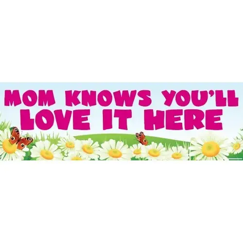 Banner, Mom Knows, 10 ft X 3 ft Banner, Mom Knows, 10 ft X 3 ft