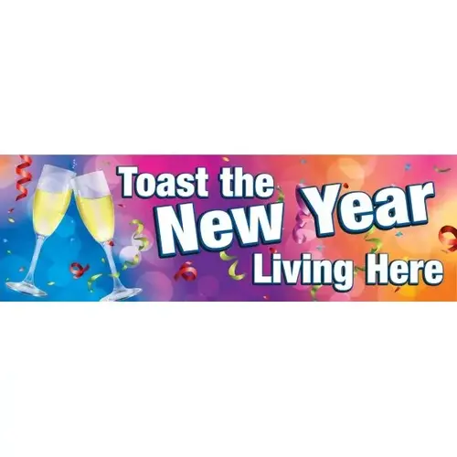 Toast The New Year Seasonal Banner, 10 ft X 3 ft Toast The New Year Seasonal Banner, 10 ft X 3 ft