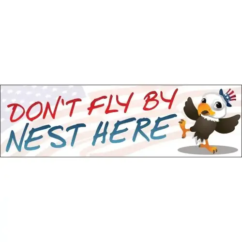 Don'T Fly By Seasonal Banner, 10 ft X 3 ft Don'T Fly By Seasonal Banner, 10 ft X 3 ft