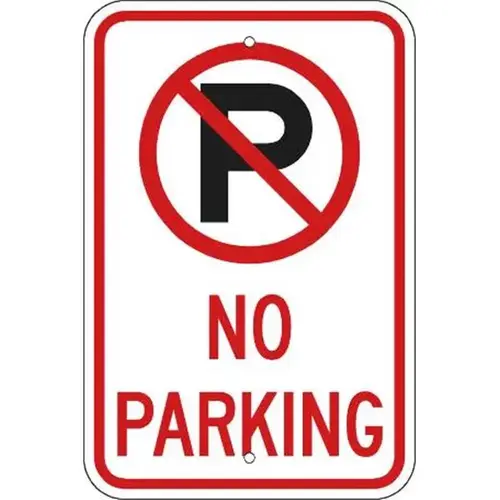 18x 12 In. no Parking" Sign 18x 12 In. no Parking" Sign