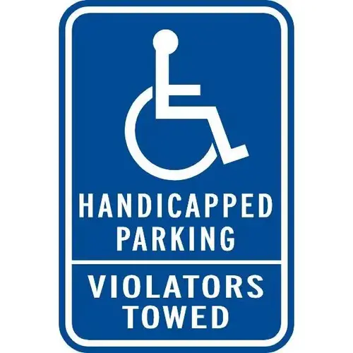 Sign "Handicapped Parking Violators Towed" Sign "Handicapped Parking Violators Towed"