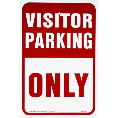 "Visitor Parking Only" Sign, Aluminum, 12 X 18" "Visitor Parking Only" Sign, Aluminum, 12 X 18"