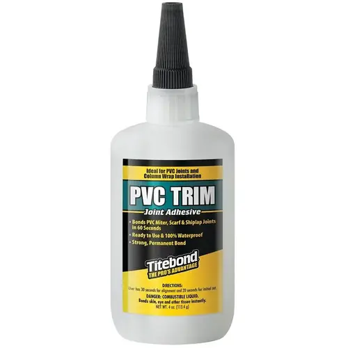 Titebond PVC Trim Joint Adhesive, Clear/Hazy, 4 oz Bottle Titebond PVC Trim Joint Adhesive, Clear/Hazy, 4 oz Bottle