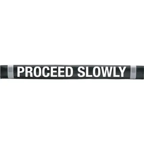 Gate Arm Sleeve, Proceed Slowly Gate Arm Sleeve, Proceed Slowly