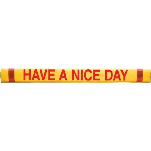 Gate Arm Sleeve, Yellow Stock Legend Have A Nice Day Gate Arm Sleeve, Yellow Stock Legend Have A Nice Day