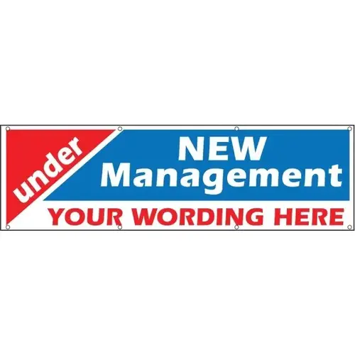 Semi-Custom Under New Management Banner, Red/White/Blue, 20 ft X 4 ft Semi-Custom Under New Management Banner, Red/White/Blue, 20 ft X 4 ft