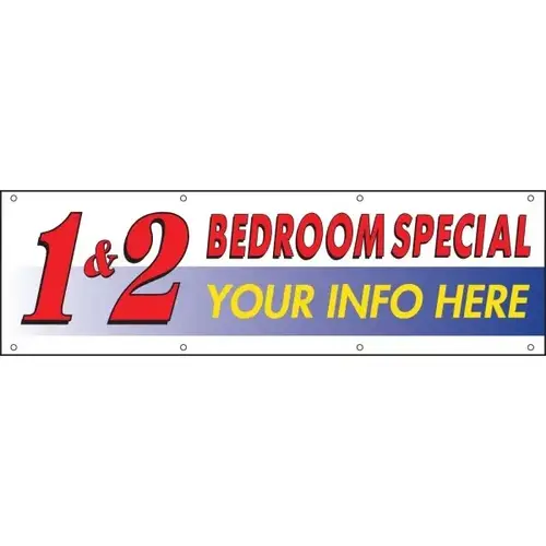 Semi-Custom Horizontal 1 & 2 Bedroom Special Banner, 20 ft X 4 ft Semi-Custom Horizontal 1 & 2 Bedroom Special Banner, 20 ft X 4 ft