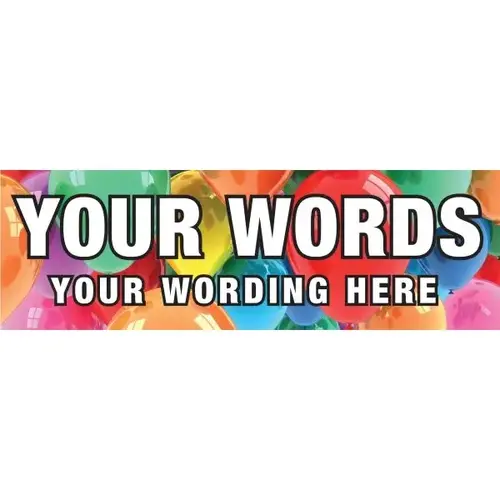 Horizontal Semi-Custom Banner, Bright Balloons, 20 ft X 4 ft Horizontal Semi-Custom Banner, Bright Balloons, 20 ft X 4 ft
