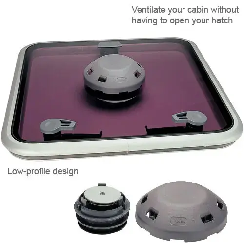 Cabin Hatch/Vent Cabin Hatch/Vent