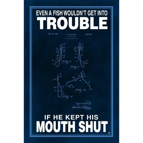 If Fish Kept His Mouth Shut Poster If Fish Kept His Mouth Shut Poster