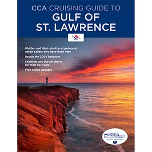 Cruising Guide to the Gulf of St. Lawrence Cruising Guide to the Gulf of St. Lawrence