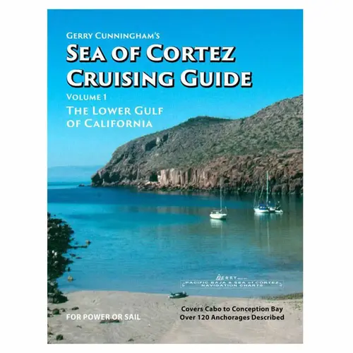 Sea Of Cortez Cruising Guide 1 Sea Of Cortez Cruising Guide 1