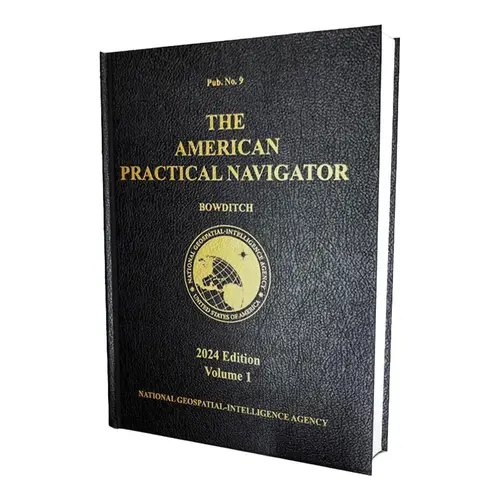 2024 American Practical Navigator 'Bowditch' Volume 1 2024 American Practical Navigator 'Bowditch' Volume 1