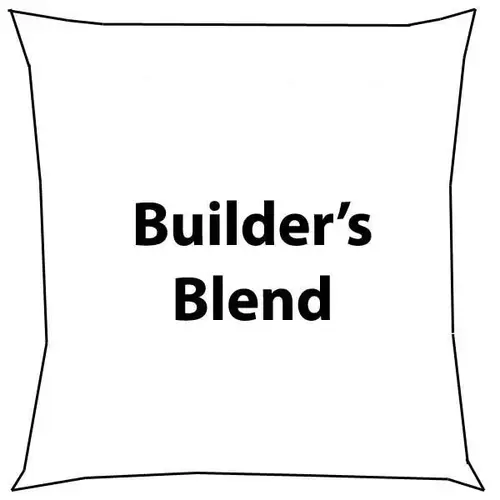 50 LB BUILDERS BLEND 50 LB BUILDERS BLEND