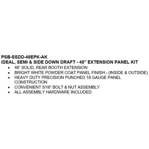 PSBSSDD 48" SDD & SEMI Extension Panel Kit Assembly PSBSSDD 48" SDD & SEMI Extension Panel Kit Assembly
