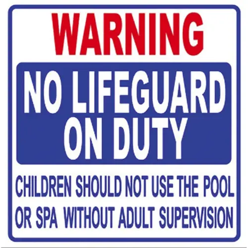 Pentair No Lifeguard On Duty Sign 24" x 24" Pentair No Lifeguard On Duty Sign 24" x 24"