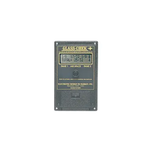 Glass-Chek Thickness Meter with Low-E Detection Glass-Chek Thickness Meter with Low-E Detection