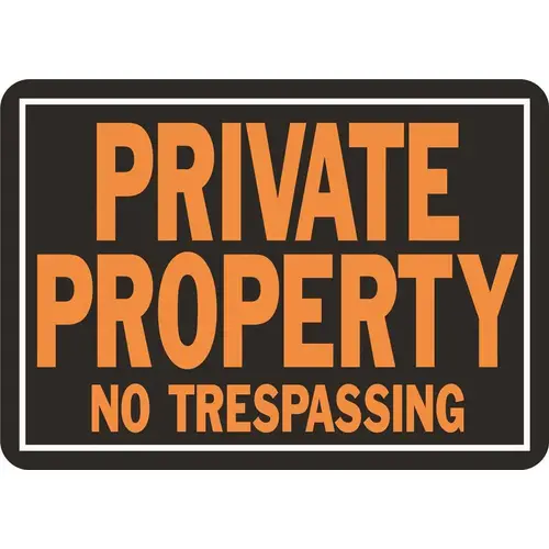 10 in. x 14 in. Aluminum Private Property No Trespassing Sign black and orange