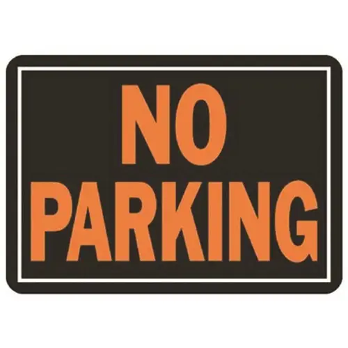 10 in. x 14 in. Orange On Black Aluminum No Parking Sign 10 in. x 14 in. Orange On Black Aluminum No Parking Sign